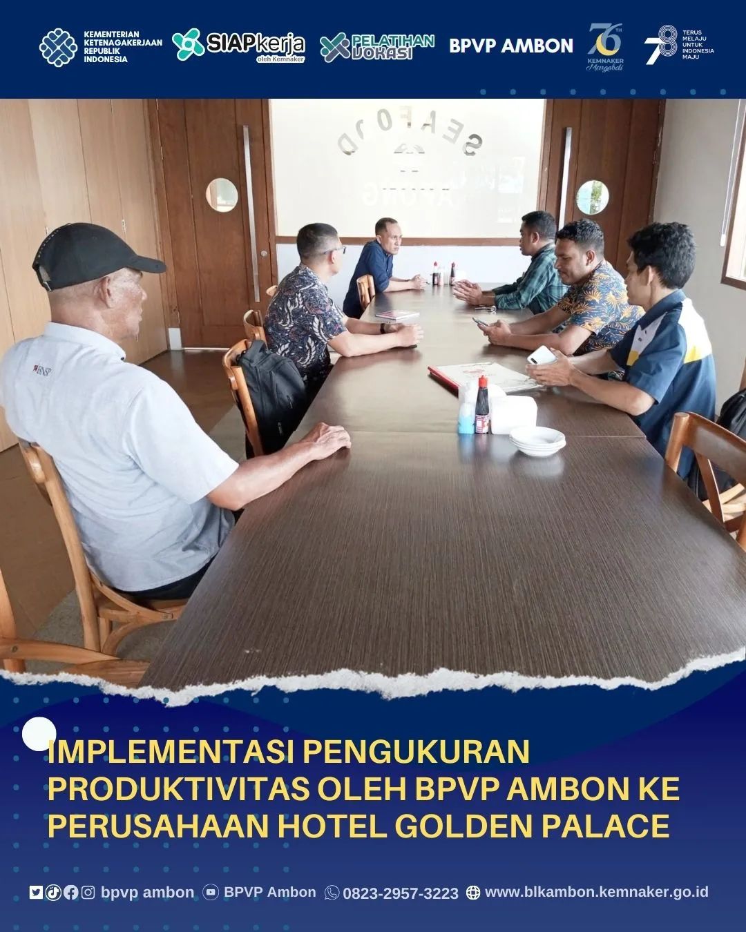 Implementasi Pengukuran Produktivitas Oleh BPVP Ambon Ke Perusahan Hotel Golden Palace