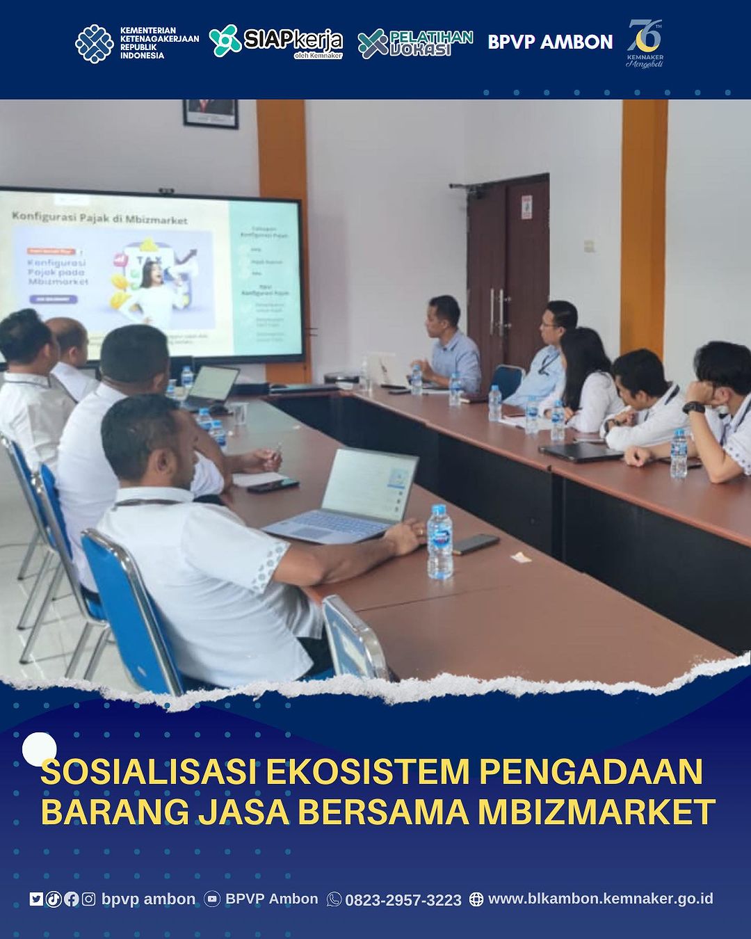 BPVP Ambon melaksanakan Sosialisasi Ekosistem Pengadaan Barang Jasa secara Online oleh MbizmarketBPVP Ambon