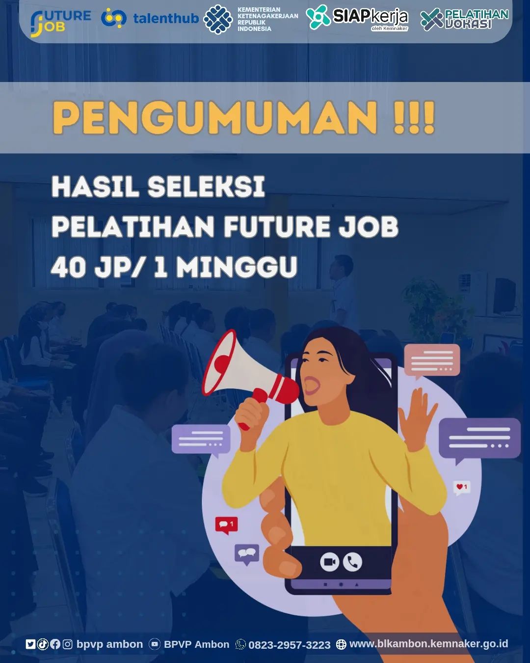 Pengumuman Hasil Seleksi Pelatihan Future Jobs 40JP/1 Minggu