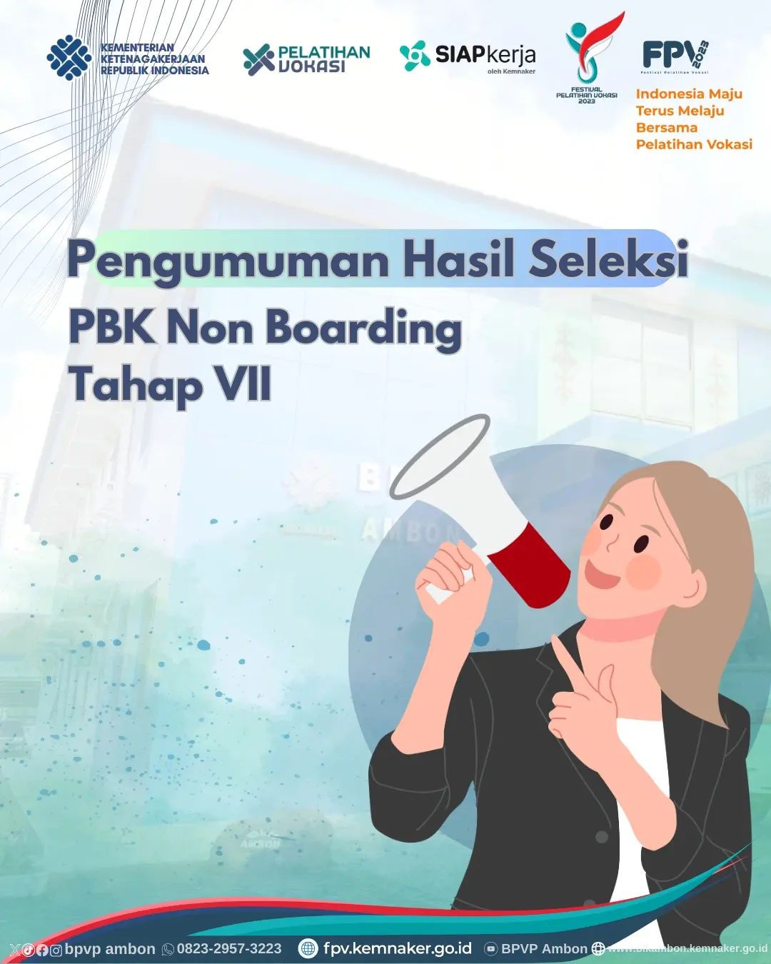 Hasil Seleksi PBK Non Boarding Tahap VII Tahun 2023