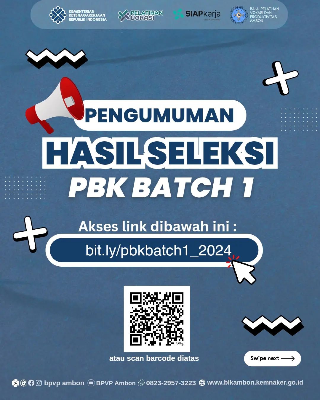 Pengumuman Hasil Seleksi PBK Batch 1 Tahun 2024