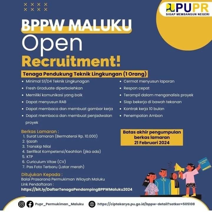 Disimak!!! BPPW Maluku buka lowongan pekerjaan untuk 3 posisi!!