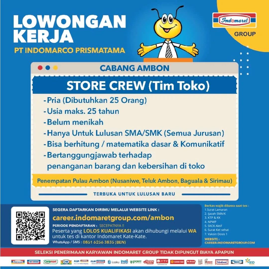 Lowongan Pekerjaan Ambon posisi STORE CREW (Tim Toko) Indomaret khusus Pria sebanyak 25 orang Lulusan SMA/SMK!!