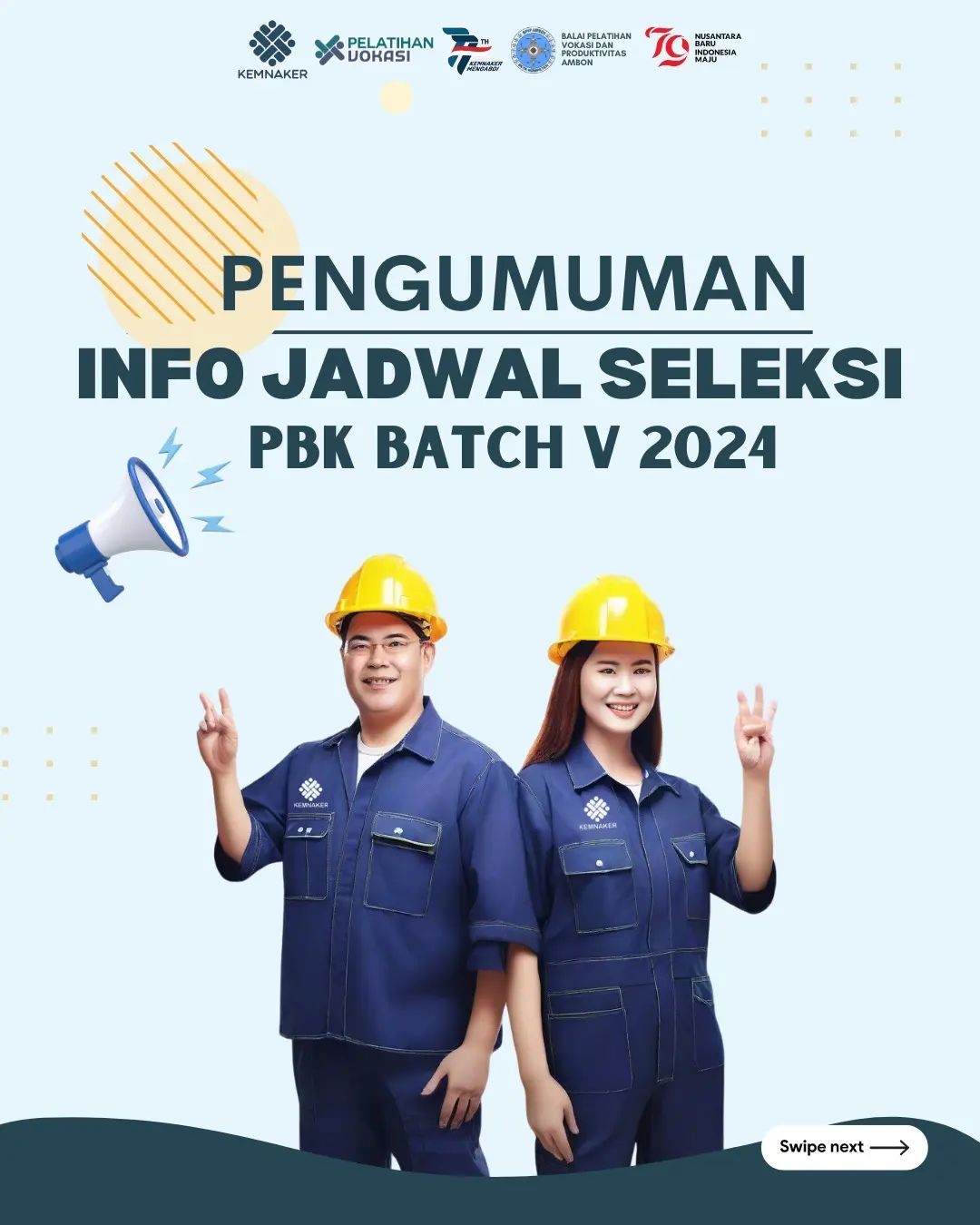 Pengumuman!!! Panggilan Seleksi PBK Batch 5 Tahun 2024