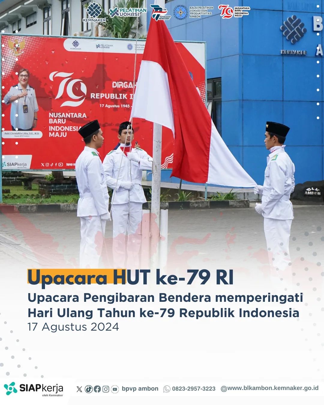 Upacara Bendera HUT RI ke-79 di lingkungan BPVP Ambon