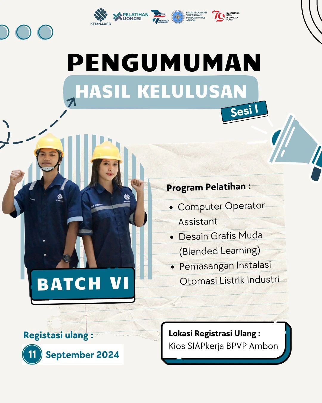 Pengumuman Hasil Kelulusan Batch VI Tahun 2024